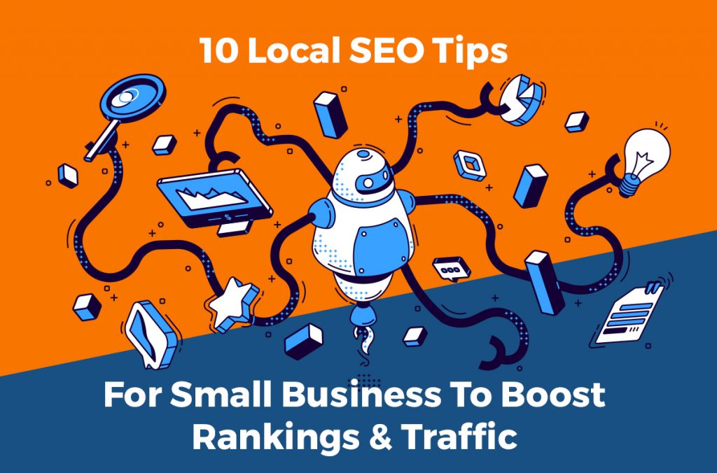 10 Local SEO Tips For Small Business